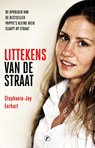 Littekens van de straat - Stephanie-Joy Eerhart - 9789089754004