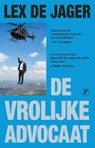 De vrolijke advocaat - Lex de Jager - 9789089759078