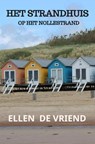 Het strandhuis - Ellen De Vriend - 9789403745794