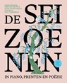 De seizoenen - in piano prenten en poëzie - Marie François - 9789493399976