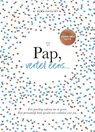 Pap, vertel eens - Elma van Vliet - 9789000374229