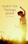 Verloren grond - ISIK, Murat - 9789041415721