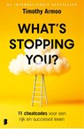 What's stopping you? - Timothy Armoo - 9789049205867