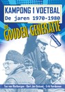 De gouden generatie - Ton van Rietbergen ; Bart Jan Bekooij ; Erik Hardeman - 9789083687100