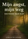 Mijn Angst Mijn Weg - Goran De Leener - 9789465316994