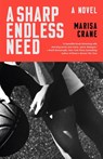 Crane: Sharp Endless Need - Crane - 9780593733660