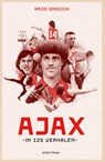 Ajax in 125 verhalen - Arco Gnocchi - 9789000395057