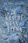 De Kracht van Elena - Petra Doom - 9789464661071