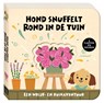 Een wrijf- en ruikavontuur - Hond snuffelt rond in de tuin - ImageBooks Factory - 9789465450025