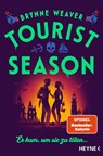 Tourist Season - Er kam, um sie zu töten ... - Brynne Weaver - 9783453444232