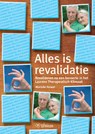 Alles is revalidatie - J.M. Terwel - 9789059724853