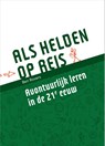 Als helden op reis - Ben Rovers - 9789463011594