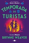 Temporada de Turistas: Trilogía Masacre 1 - Brynne Weaver - 9791387810313