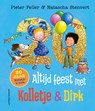 Altijd feest met Kolletje en Dirk - Pieter Feller ; Natascha Stenvert - 9789021055862