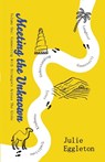 Meeting the Unknown - Julie Eggleton - 9781836156239