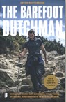 The Barefoot Dutchman - Anton Nootenboom - 9789049208721