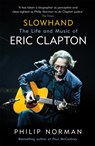 Slowhand - Philip Norman - 9781474606578