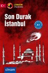 Son Durak Istanbul - Mafalda Ade ; Sibylla Wolfgarten ; Oguzhan Açici ; Deniz Çevik - 9783817429004