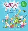 Superjuf, bedankt voor het schooljaar! - Janneke Schotveld - 9789000346493