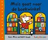 Muis gaat naar de boekwinkel - Lucy Cousins - 9789025872120