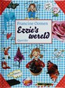 Ezzie's wereld - OOMEN, Francine - 9789045104027