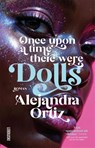 Once upon a time there were dolls - Alejandra Ortiz - 9789048871445