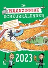 De waanzinnige scheurkalender 2023 -  - 9789401485005
