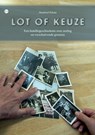 Lot of Keuze - Manfred Polzin - 9789465440293