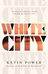 White City - Kevin Power - 9781471132780