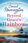Beyond Grace’s Rainbow - Carmel Harrington - 9780007559565