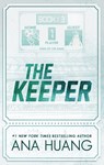 The Keeper (Gods of the Game book 3) - Ana Huang - 9780349442297
