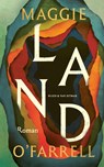 Land - Maggie O'Farrell - 9789038817934