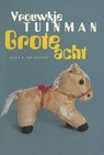 Grote acht - Vrouwkje Tuinman - 9789038891859