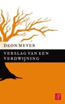 Verslag van een verdwijning - Deon Meyer - 9789044969702