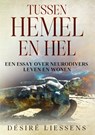 Tussen hemel en hel. - Désiré Liessens - 9789403840161