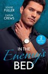 In The Enemy's Bed - Louise Fuller ; Caitlin Crews - 9780263418408