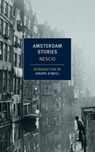 Amsterdam Stories - Nescio Nescio - 9781590174920