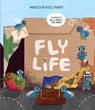 Fly Life - Moesha Kellaway - 9781915395450
