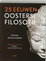 25 eeuwen oosterse filosofie - Jan Bor ; K. van der Leeuw ; Errit Petersma - 9789053528228