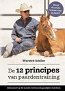 De 12 principes van paardentraining - Warwick Schiller - 9789492284495