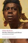 Ourika, Edouard, and Olivier - Claire de Duras - 9780192889720