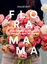 Floramama - Chloe Roy - 9781774060346