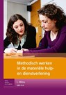 Methodisch werken in de materiële hulp- en dienstverlening - Leo de Witte - 9789031384525