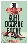 Kort door de bocht - Louis Dekker - 9789038818870