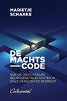 De machtscode - Marietje Schaake - 9789493254923