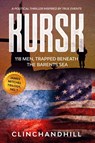 Kursk - Burt Clinchandhill - 9780996469500