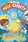 Max and Chaffy: Hunt for the Pirate's Gold (from the multi-million-selling creative genius Jamie Smart) - Jamie Smart - 9781788453103