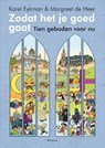 Zodat het je goed gaat - Karel Eykman ; Margreet de Heer - 9789021170398
