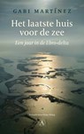 Het laatste huis voor de zee - Gabi Martínez - 9789025322120