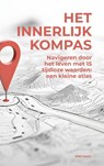 Het innerlijk kompas - Bert Maes - 9789465383514